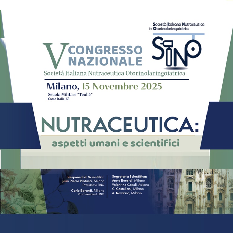 V Congresso Nazionale SINO  (Società Italiana Nutraceutica in Otorinolaringoiatria)  
